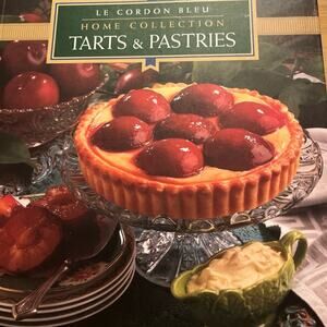 Le Cordon Bleu Home Collection Tarts & Pastries Cookbook